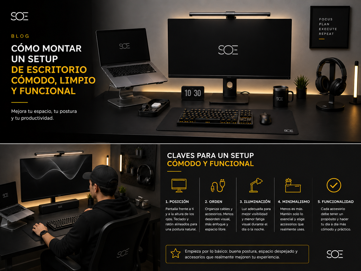 Cómo montar un setup de escritorio cómodo, limpio y funcional